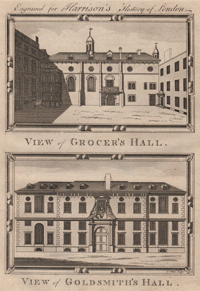 CITY OF LONDON LIVERY COMPANIES. Grocer's Hall. Goldsmith's Hall. HARRISON 1775